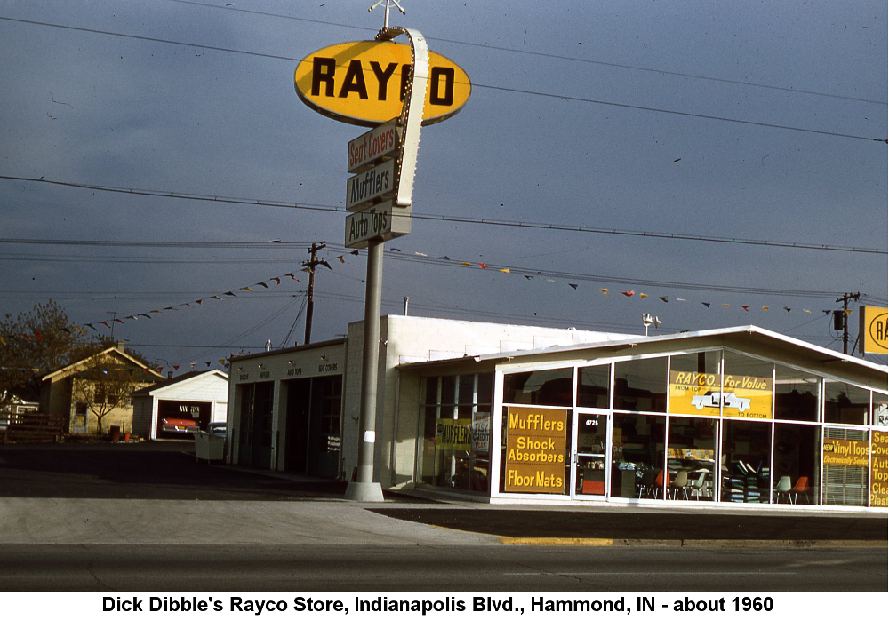 Dick Dibble's Rayco Store, Indianapolis Blvd., Hammond, IN - about 1960